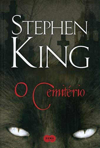 Stephen King: Cemiterio (Em Portugues do Brasil) (2013, Suma de Letras)