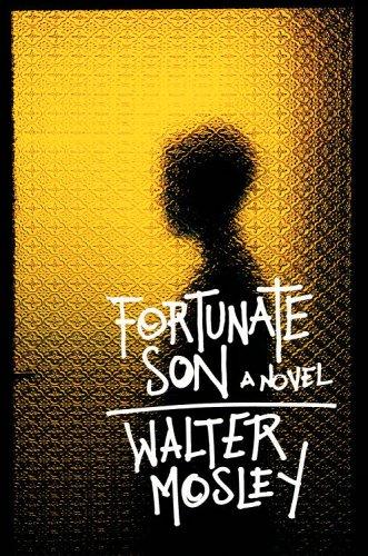 Walter Mosley: Fortunate son (2006, Little, Brown and Co.)