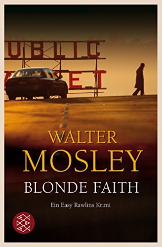 Walter Mosley: Blonde Faith (Paperback, FISCHER Taschenbuch)