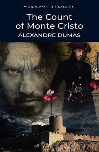 Alexandre Dumas: The Count of Monte Cristo (Paperback, 1997, Wordsworth Classics)