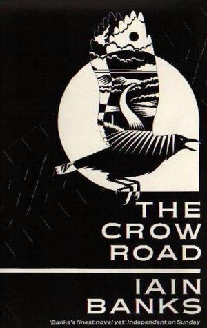 Iain M. Banks: The crow road (1993, Abacus)