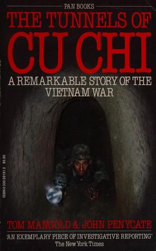 Tom Mangold, John Penycate: The Tunnels of Cu Chi (1986)