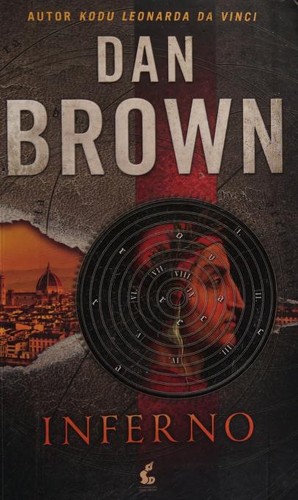 Dan Brown: Inferno (Polish language, 2014, Wydawnictwo Sonia Draga, Sonia Draga)