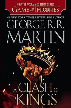 George R.R. Martin: A Clash of Kings