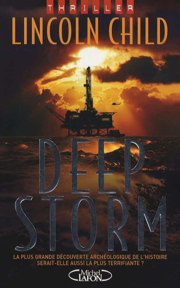 Lincoln Child: Deep storm (French language)