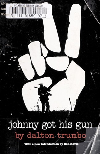 Dalton Trumbo: Johnny Got His Gun (Paperback, 1998, Citadel)