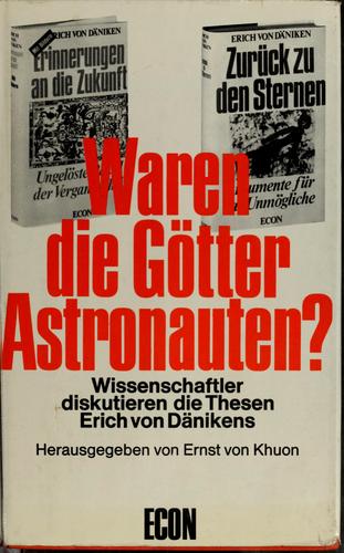 Ernst von Khuon: Waren die Götter Astronauten? (German language, 1970)