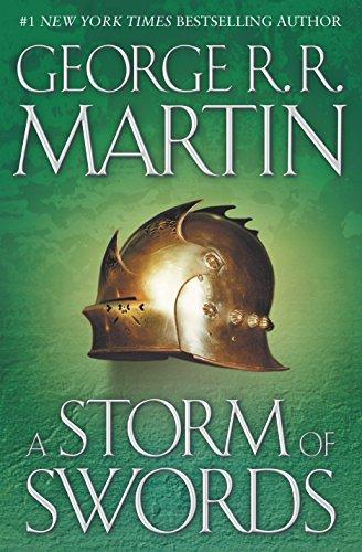 George R.R. Martin: A Storm of Swords (2000, Bantam Books)