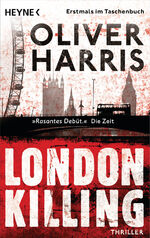 Oliver Harris: London Killing (Paperback, german language)