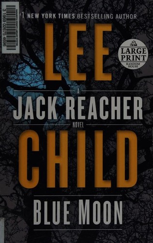 Lee Child: Blue moon (2019, Random House Large Print)