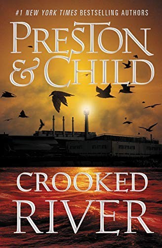 Lincoln Child, Douglas Preston: Crooked River (EBook, 2020, Head of Zeus)