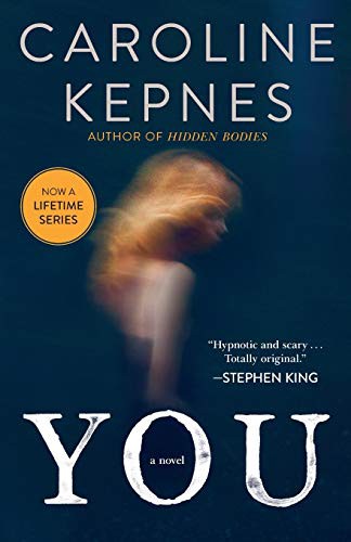 Caroline Kepnes: You (Paperback, Atria/Emily Bestler Books)