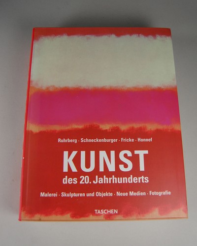 Karl Ruhrberg, Manfred Schneckenburger, Christiane Fricke, Klaus Honnef: Kunst des 20. Jahrhunderts (2000, Taschen GmbH)