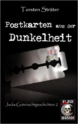 Torsten Sträter: Postkarten aus der Dunkelheit (Paperback, German language, 2005, Eldur Verlag)