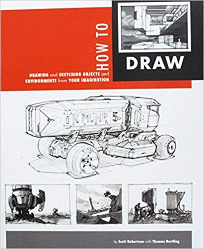 Scott Robertson: How to draw (2013, Design Studio Press)