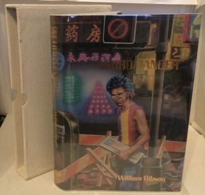 William F. Gibson: Neuromancer (1986, Phantasia Press)