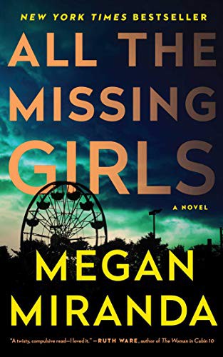 Megan Miranda: All the Missing Girls (Paperback, Simon & Schuster)