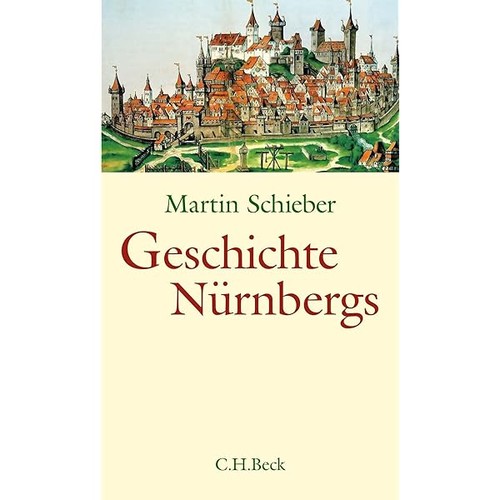 Geschichte Nürnbergs (2007, Beck)
