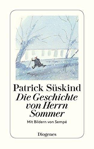 Patrick Süskind: Die Geschichte von Herrn Sommer (German language, 2000)