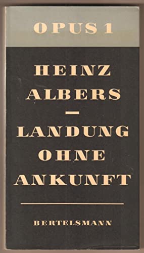 Landung ohne Ankunft (Paperback, Deutsch language, Bertelsmann)