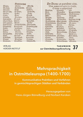 Hans-Jürgen Bömelburg, Norbert Kersken: Mehrsprachigkeit in Ostmitteleuropa (1400-1700) (Paperback, German language, 2020, Verlag Herder-Institut)