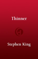 Stephen King: Thinner (EBook, 2013, Penguin Group USA)