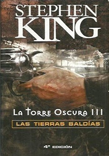 Stephen King: La torre oscura III (Paperback, Spanish language, 2000, Ediciones B, S.A., PLAZA Y JANES)