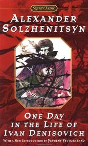 Aleksandr Solzhenitsyn: One Day in the Life of Ivan Denisovitch (Signet Classics) (1998, Signet Classics)