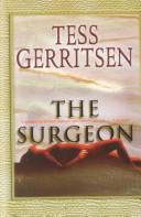 Tess Gerritsen: The surgeon (2001, Thorndike Press, Chivers Press, Chivers, Thorndike Pr)