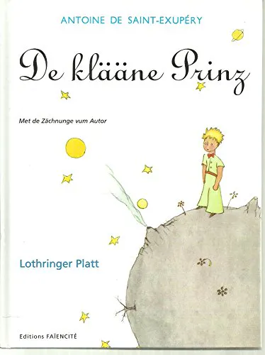 Antoine de Saint-Exupéry: De klääne prinz (French language, 2002)