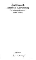 Axel Honneth: Kampf um Anerkennung (German language, 1992, Suhrkamp)