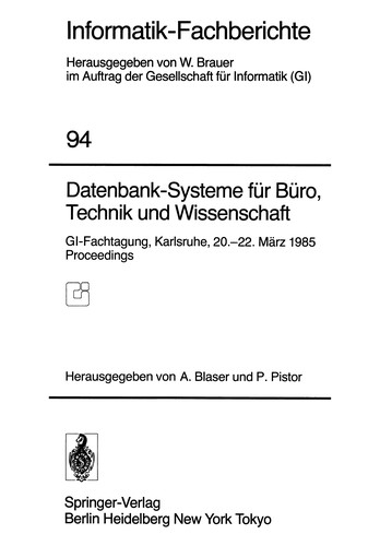 Albrecht Blaser: Datenbank-Systeme für Büro, Technik und Wissenschaft (EBook, German language, 1985, Springer Berlin Heidelberg)