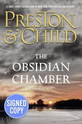 Lincoln Child, Douglas Preston: The Obsidian Chamber - Signed / Autographed Copy (Hardcover, 2016, Hachette)