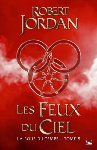 Robert Jordan: La Roue du temps, T5 (Paperback, BRAGELONNE)