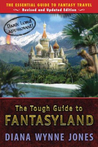 Diana Wynne Jones: The Tough Guide To Fantasyland (2006, Firebird Books)