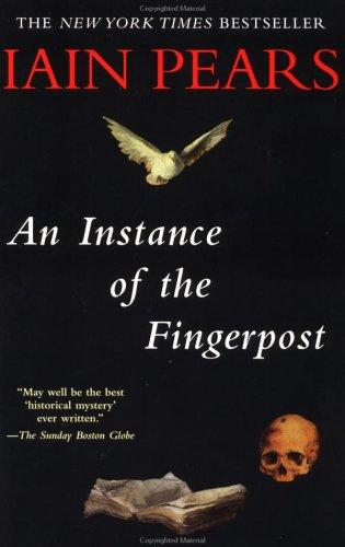 Iain Pears: An Instance of the Fingerpost (Paperback, 2000, Riverhead Trade)