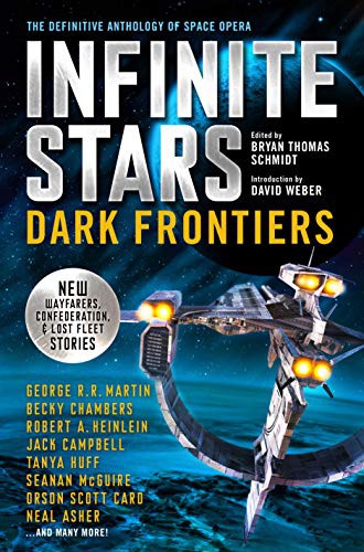 Becky Chambers, Jack Campbell, Tanya Huff, Orson Scott Card, Brian Thomas Schmidt: Infinite Stars (Paperback, Titan Books)