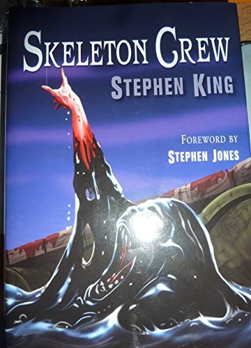 Stephen King: Skeleton Crew [Deluxe 30th Anniverssy Slipcased Edition] (2015, PS Publishing)