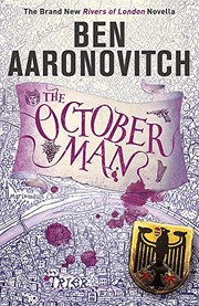 Ben Aaronovitch: The October Man (2019, Gollancz)