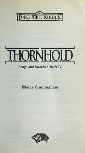 Elaine Cunningham: Thornhold. (2001, Wizards Of The Coast, Wizards of the Coast)
