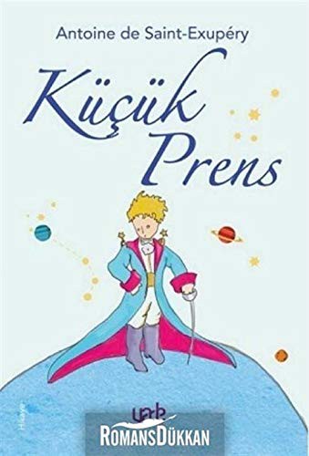 Antoine de Saint-Exupéry: Kücük Prens (Paperback, Yade Kitap)