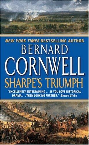 Bernard Cornwell: Sharpe's Triumph (Richard Sharpe's Adventure Series #2) (2005, HarperTorch)