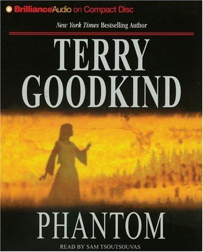 Terry Goodkind: Phantom (AudiobookFormat, 2006, Brilliance Audio on CD)