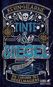 Kevin Hearne: Tinte & Siegel (Paperback, deutsch language, 2021, Klett-Cotta)