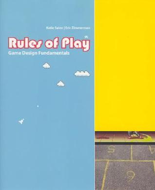 Eric Zimmerman, Katie Salen: Rules of Play (Hardcover, 2003, MIT Press)