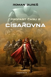 Roman Bureš: Císařovna (Hardcover, Czech language, 2016)