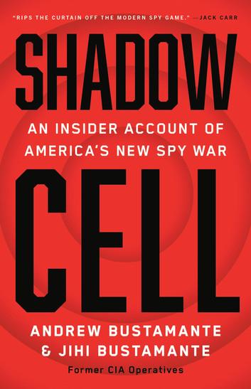 Andrew Bustamante, Jihi Bustamante: Shadow Cell (2025, Little Brown & Company)