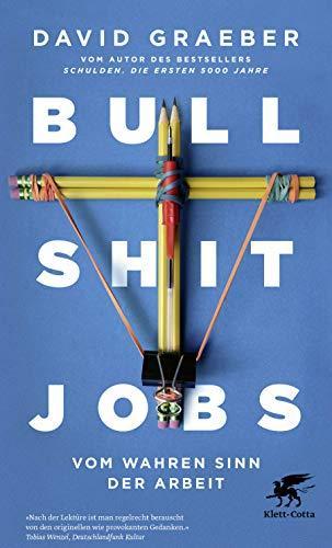 David Graeber: Bullshit Jobs (Paperback, German language, 2020, Klett-Cotta Verlag)
