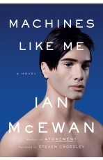 Ian McEwan, Jesús Zulaika Goicoechea: Machines Like Me (2019, Recorded Books)