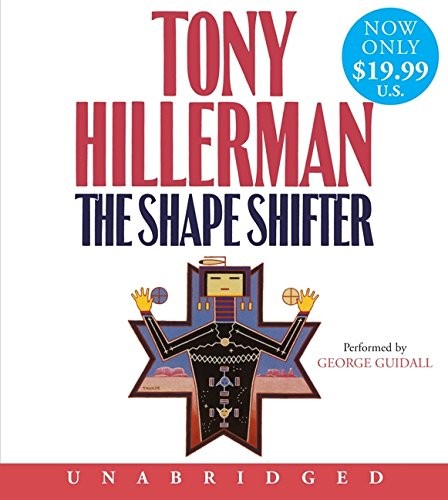 Tony Hillerman: The Shape Shifter Low Price CD (AudiobookFormat, 2013, HarperAudio)